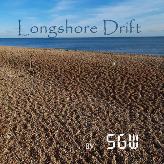 Longshore Drift by SGW