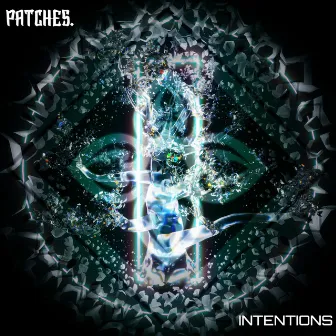 Intentions by Patches.