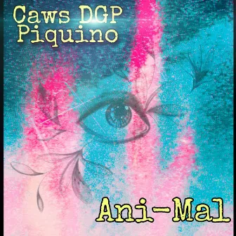 Ani-Mal by Caws DGP