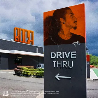 Drive Thru by TK