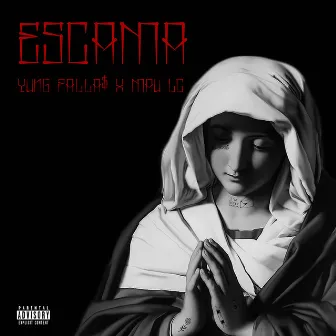 Escama by Yung Falla$