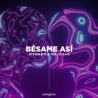 Bésame Así by RYOKER