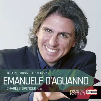 Bellini, Donizetti & Rossini: Works for Voice & Piano by Emanuele D'Aguanno