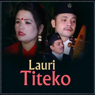 Lauri Titeko by Hemanta Kanchha Rasaily