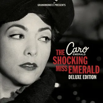 The Shocking Miss Emerald (Deluxe Edition) by Caro Emerald