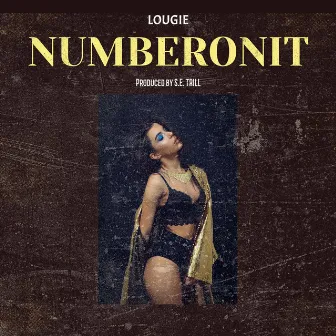 NUMBERONIT (Radio Edit) by DA LOUGIE