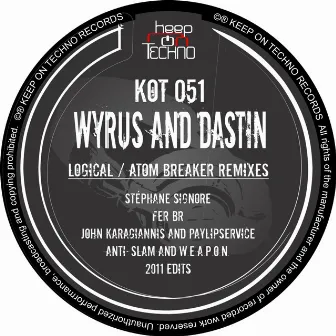 Logical / Atom Breaker Remixes EP by Dastin