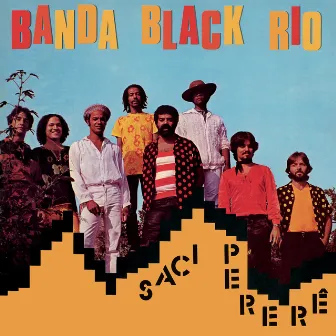 Saci Pererê by Banda Black Rio