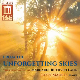 From the Unforgetting Skies by Lucy Mauro