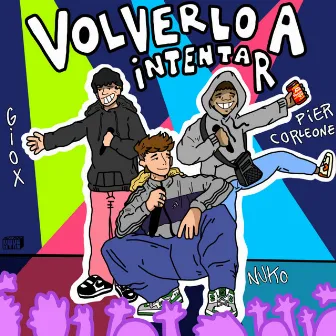 Volverlo a intentar by Nuko