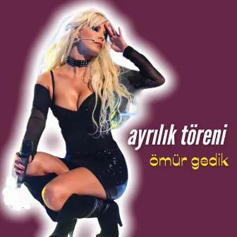 Ayrılık Töreni by Ömür Gedik