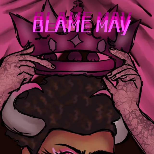 BLAME MAY