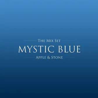 Mystic Blue (The Mix Set) by Apple & Stone