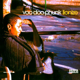 Lionize by Voo Doo Phunk