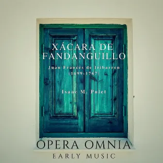 Xácara de Fandanguillo by Opera Omnia