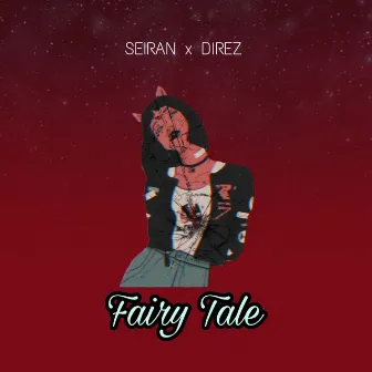 Fairy Tale by Seiran