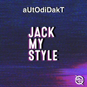 Jack My Style by aUtOdiDakT