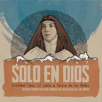 Solo en Dios by Cristóbal Fones, Sj