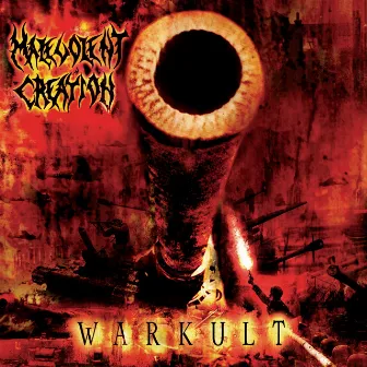 Warkult by Malevolent Creation