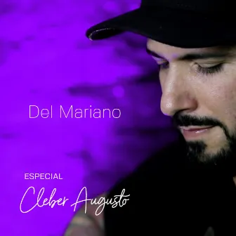 Especial Cleber Augusto (Cover) by Del Mariano