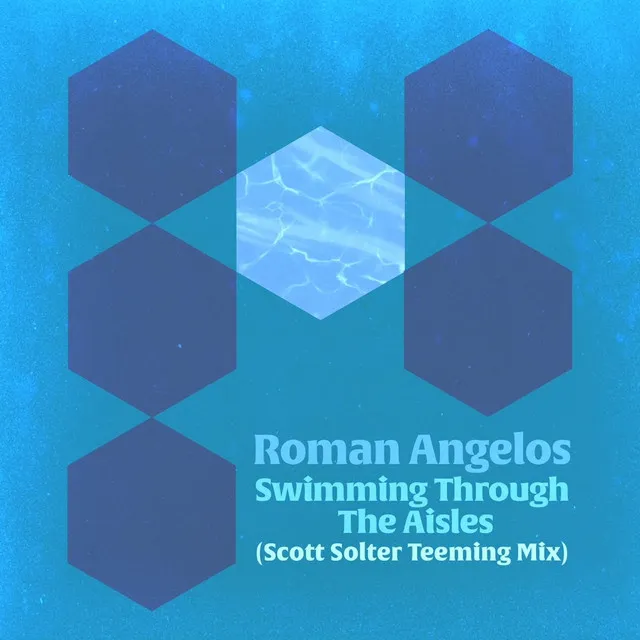 Swimming Through The Aisles (Teeming Mix)