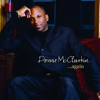 Donnie McClurkin... Again by Donnie McClurkin