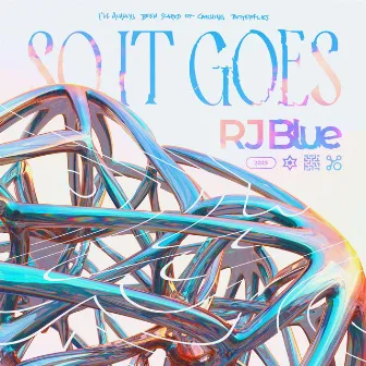 So it Goes by RJ Blue