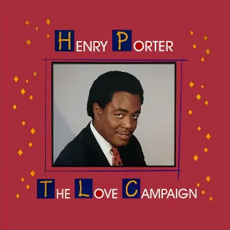 The Love Campaign by Henry Porter