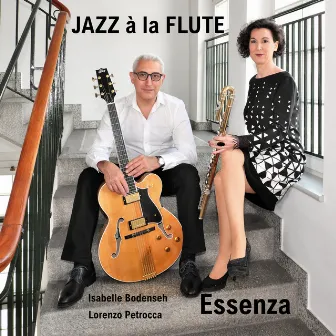 Essenza - Jazz a la Flute by Lorenzo Petrocca