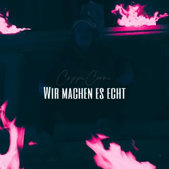 Wir machen es echt by CoppiConni