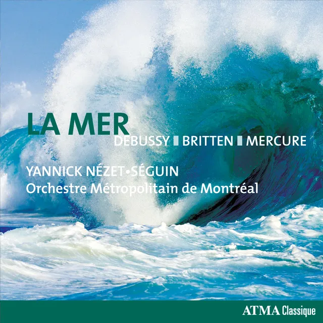 La mer, trois esquisses symphoniques pour orchestre , L. 109: I. De l'aube à midi sur la mer