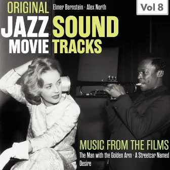 Original Jazz Movie Soundtracks, Vol. 8 by Alex North