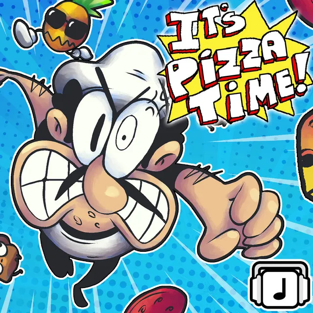 It's Pizza Time! (From "Pizza Tower")