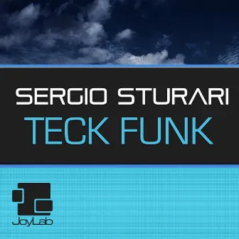 Teck Funk by Sergio Sturari