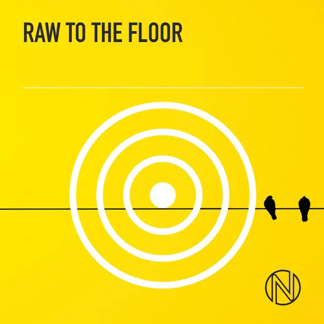 Raw to the Floor