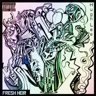 FRESHHEIR by Hugh Lee