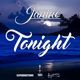 Tonight by Janine