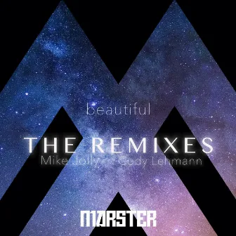 The Beautiful Remixes by MARSTER