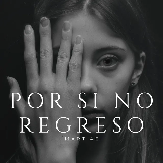 Por Si No Regreso