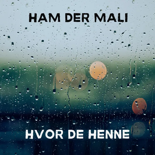 HVOR DE HENNE