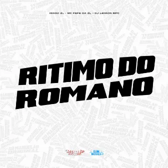 Ritimo do Romano by MC Iraqui ZL