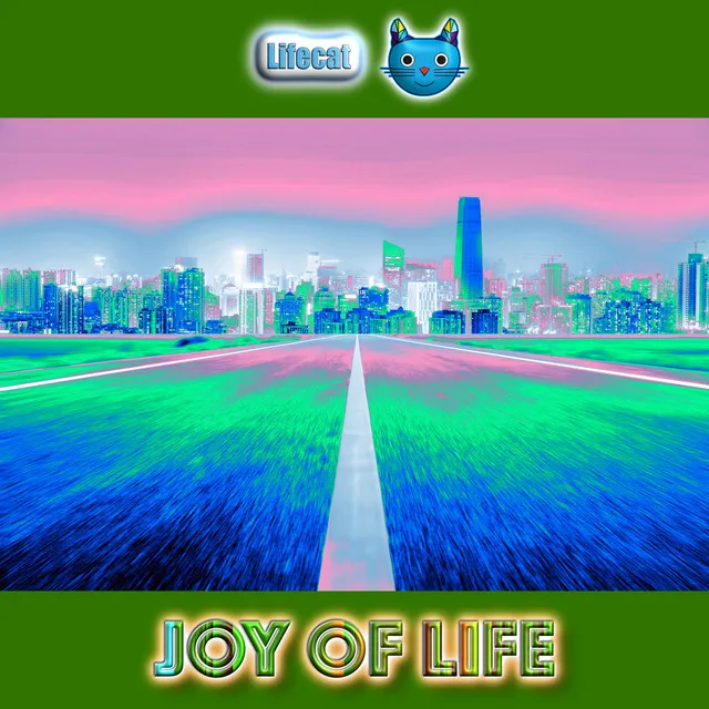 Joy of Life