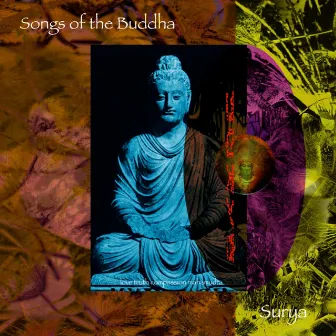 Songs of the Buddha by Surya Devi