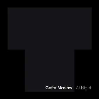 At Night by Gofra Maslow