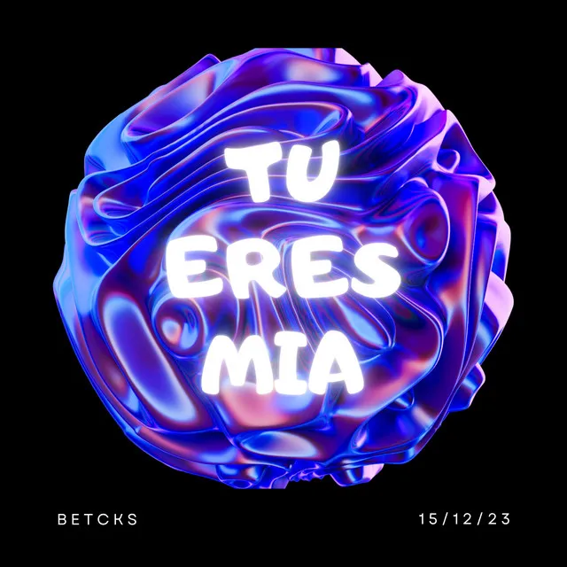 Tu Eres Mia