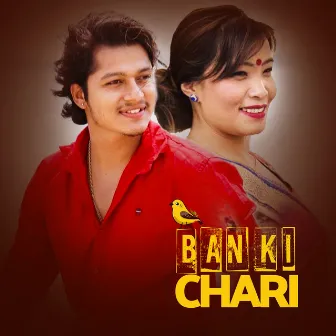 Banki Chari by Devi Gharti