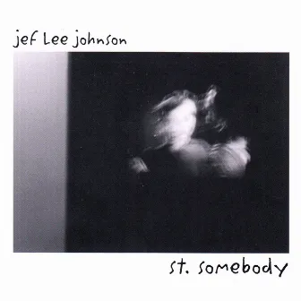 St. Somebody by Jef Lee Johnson