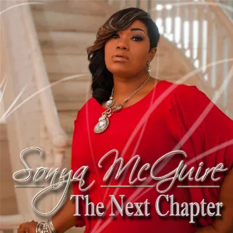 The Next Chapter by Sonya McGuire