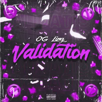 Validation by OG Ling