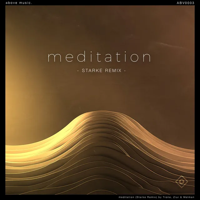 meditation - Starke Remix